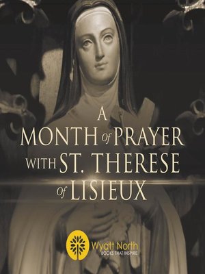 cover image of A Month of Prayer with St. Therese of Lisieux